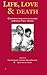 Life, Love and Death: Conve...