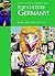 Pop Culture Germany!: Media, Arts, and Lifestyle (Popular Culture in the Contemporary World)