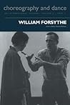 William Forsythe (CHOREOGRAPHY AND DANCE)