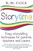 Storytime: Easy storytelling techniques for parents, teachers and carers