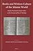 Books and Written Culture of the Islamic World: Studies Presented to Claude Gilliot on the Occasion of his 75th Birthday (Islamic History and Civilization, 113)