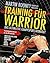 Training für Warrior: Das u...