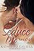 Seduce Me Tonight by Katherine Garbera