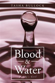 Blood & Water: Daddy's Girl