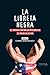 La Libreta Negra. Novela: El Imperio contra la integración de América Latina (Spanish Edition)
