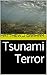 Tsunami Terror