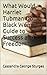 What Would Harriet Tubman Do: A Black Woman's Guide to Success and Freedom