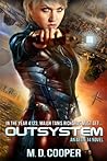 Outsystem by M.D. Cooper