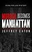 Murder Becomes Manhattan