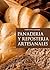 Panadería y repostería artesanales (Nueva Cocina nº 4) (Spanish Edition)