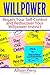 Willpower: Regain Your Self-Control and Rediscover Your Willpower Instinct (Empowerment Book Series)