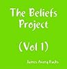 The Beliefs Project