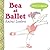 Bea at Ballet