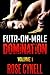 Futa-On-Male Domination Volume 1