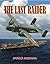 The Last Raider (The Carl B...