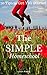 The Simple Homeschool: 50 Tips to Get You Started