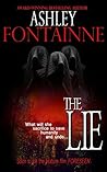 The Lie by Ashley Fontainne