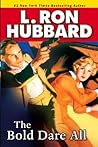 The Bold Dare All