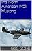 North American P-51 Mustang