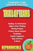 Indian Removal and the Trail of Tears Common Core Lessons & Activities