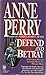 Defend and Betray (William Monk, #3)
