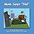 Mom Says "No!": A Children's Picture Book About Unconditional Love