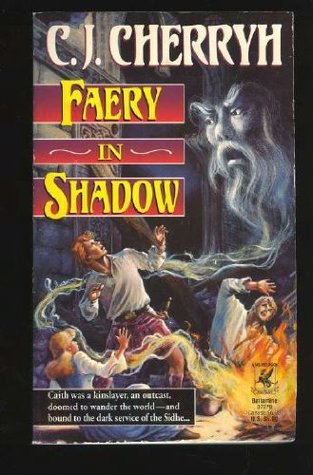 Faery in Shadow (Mass Market Paperback)