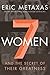 7 Women: And the Secret of Their Greatness