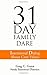 The 31 Day Family Dare: Intentional Dialog About Core Values