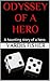 Odyssey Of A Hero
