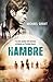 Hambre (Saga Olvidados 2) by Michael  Grant