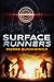Surface Runners