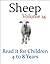 Sheep (Read it book for Children 4 to 8 years)