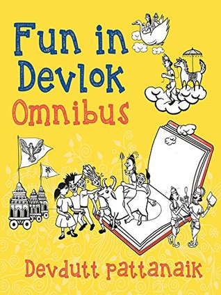 Fun in Devlok: Omnibus (Kindle Edition)