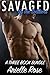SAVAGED by the Soldiers (A Bareback Military Steamy Erotic Romance Bundle)