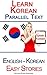 Learn Korean - Parallel Text - Easy Stories (Korean - English) Bilingual