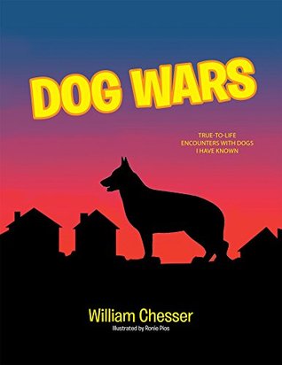 Dog Wars (Kindle Edition)