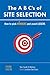 The A B C’s of SITE SELECTION: How to Pick Winners and Avoid Losers