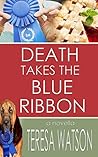 Death Takes The Blue Ribbon (Lizzie Crenshaw Mysteries Book 6)