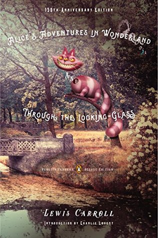 Alice's Adventures in Wonderland and Through the Looking-Glass