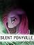 Silent Ponyville