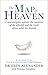 The Map of Heaven: A neuros...
