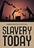 Slavery Today (Groundwork Guides)