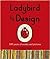 Ladybird by Design by Lawrence Zeegan