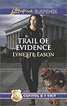 Trail of Evidence (Capitol K-9 Unit #3)