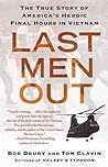 Last Men Out: The...