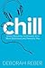 Chill: Stress-Reducing Tech...