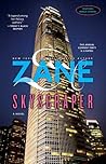 Skyscraper by Zane
