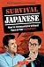 Survival Japanese: How to C...