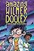 The Amazing Wilmer Dooley: A Mumpley Middle School Mystery